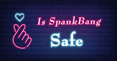 Is SpankBang Safe? Browse SpankBang Without Getting Hacked