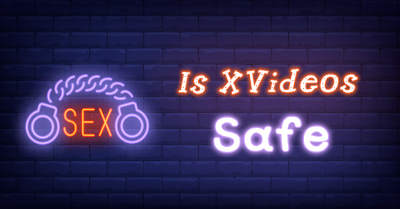 Is XVideos Safe to Use? Here's How to Avoid Viruses 🛡️
