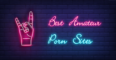 Best Amateur Porn Sites - Top Homemade Porn Tubes 💗
