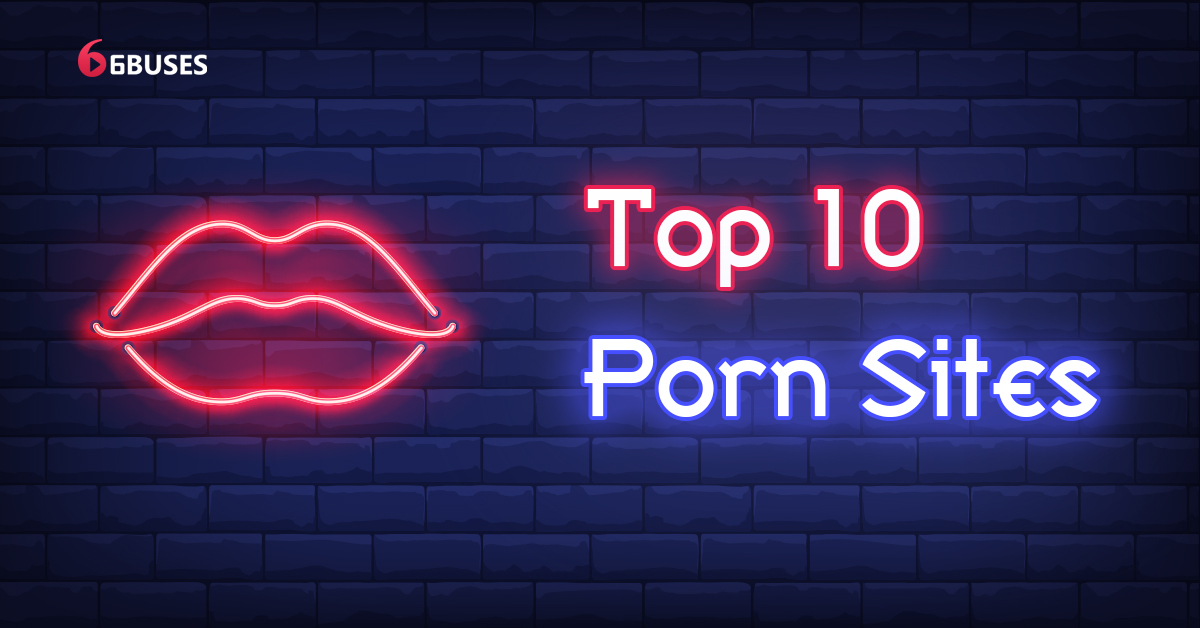Top Ten Porn Websites