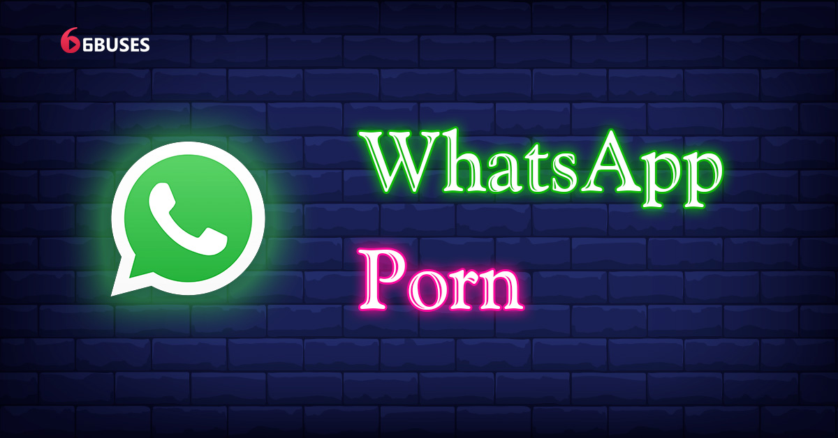 Whatsapp Porn Best Com - WhatsApp Nudes: 20 WhatsApp Porn Groups for Sex Chats